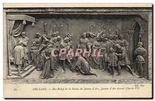 Ansichtskarte AK Orleans Bas relief de la statue de Jeanne d&#39arc devant Charles VII