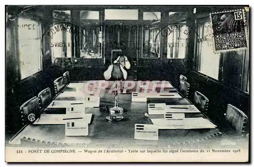 Cartes postales Foret De Compiegne Wagon de I&#39Armistice Table sur laquelle fut signe I&#39armistice 11 novemb