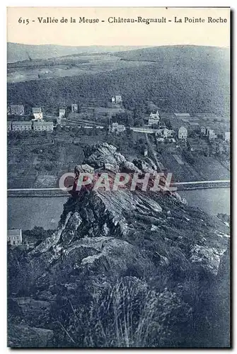 Cartes postales Vallee de la Meuse Chateau Regnault Le Pointe Roche