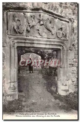 Cartes postales Porte Principale Du Chateau De Murols Armes Ecartelees Des D&#39Estaing Et Des De Murols