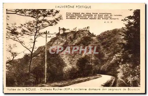 Cartes postales L&#39Auvergne Poetique Vallee De La Sioule Chateau Rocher Seigneurs de Bourbon