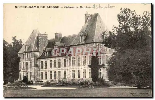 Ansichtskarte AK Notre Dame De Liesse Chateau de Marchais