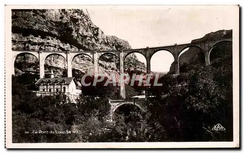 Cartes postales Le Pont du Loup