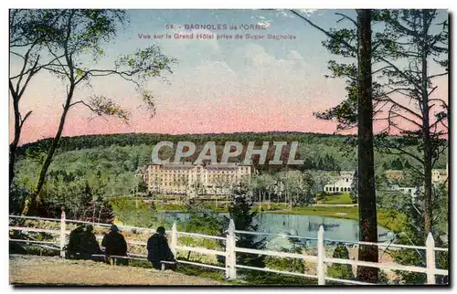 Cartes postales Bagnoles de l&#39Orne Vue Sur Le Grand Hotel Prise de Super Bagnoles