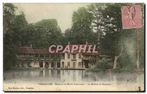 Cartes postales Versailles Hameau de Marie Antoinette La Maison du Seigneur