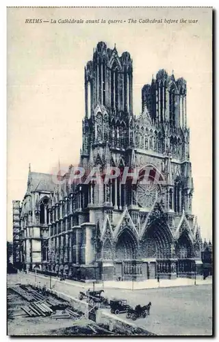 Cartes postales Reims La Cathedrale avant la Guerre