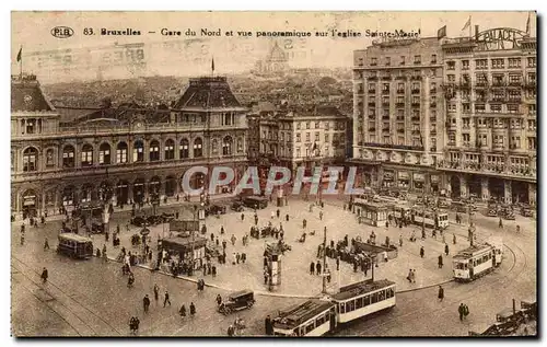 Cartes postales Bruxelles Gare du Nord et vue panoramique sur l'eglise Sainte marie