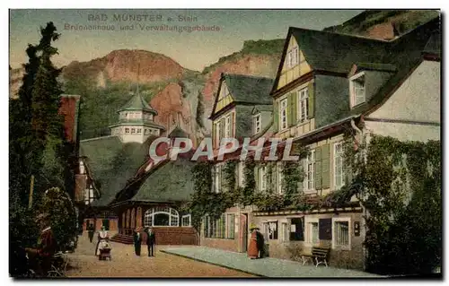 Cartes postales Bad Munster Stein Brunnenhaus und Verwaltungsgebaude