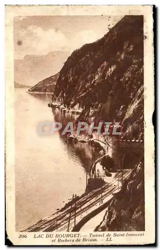Cartes postales Lac Du Bourget Tunnel De Saint Innocent Et Rochers De Brison