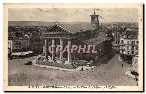 Cartes postales St Germain En Laye La Place du Chateau L&#39Eglise