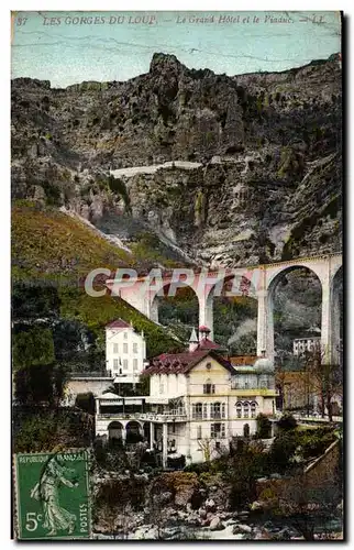 Ansichtskarte AK Les Gorges Du Loup Le Grand Hotel et le viaduc