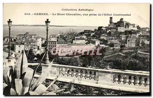 Cartes postales Cannes Le mont Chevalier vue prise de l&#39Hotel Continental