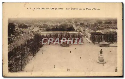 Cartes postales La Roche sur Yon Vue generale sur la Place d&#39Armes