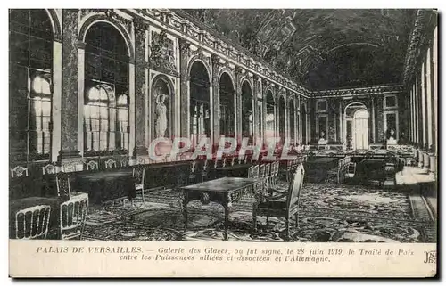 Ansichtskarte AK Palais de Versailles Galerie des Glaces ou fut signe Traite de Paix entre les Puissances alliees