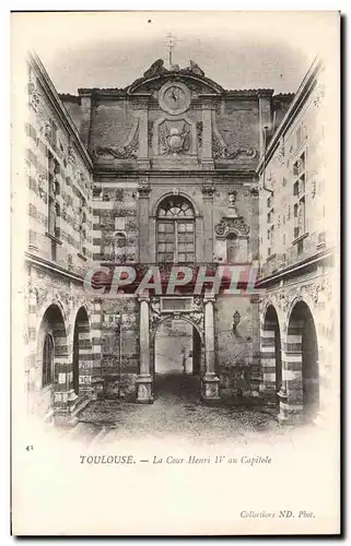 Cartes postales Toulouse La Cour Henri IV au Capitole