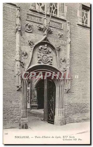 Cartes postales Toulouse Porte d&#39Entree du Lycee