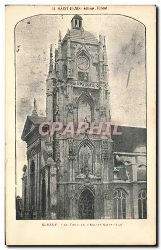 Cartes postales Elbeuf La Tour de L&#39Eglise Saint Jean