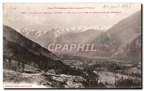 Ansichtskarte AK Les Pyreenes centrales Vallee de Luchon Cierp Vue sur La Vallee et Montagnes de Venasque