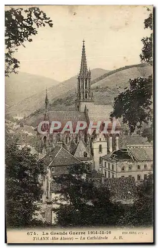 Ansichtskarte AK La Grande Guerre Thann La Cathedrale