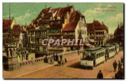 Ansichtskarte AK Strasbourg Pont Du Corbeau Tramway