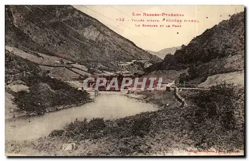 Cartes postales Le Basses Pyrenees Vallee D&#39Aspe Forges D&#39Asel Le Barrage Et Le Pont