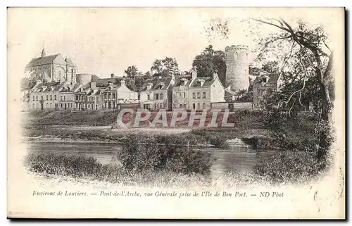 Ansichtskarte AK Environs de Louviers Pont de l&#39Arche Vue generale prise de l&#39Ile de Bon Port