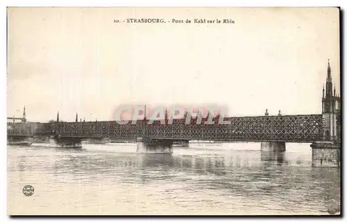 Cartes postales Strasbourg Pont De Kehl Sur Le Rhin