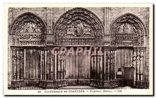 Cartes postales Cathedrale De Chartres Portail Royal