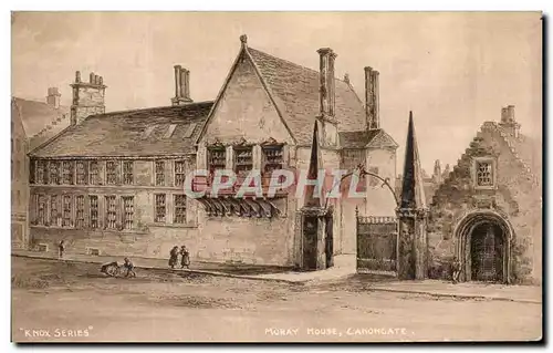 Cartes postales Knox Series Moray House Canomgate