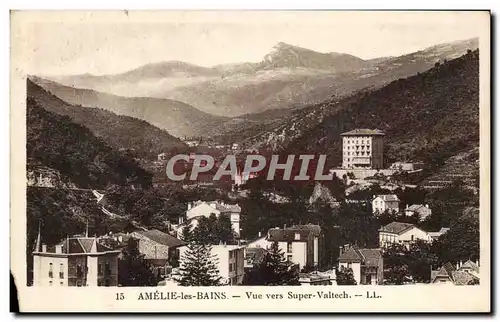 Cartes postales Amelie Les Bains Vue Vers Super Valtech