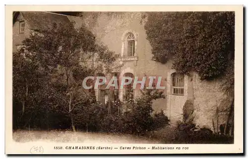 Cartes postales Chahaignes Caves Pichon Habitations En Roc