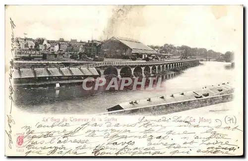 Cartes postales La Gace du Tramway de la Sarthe Le Mans