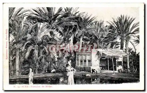 Cartes postales Suez Fontaine De Moise Egypte