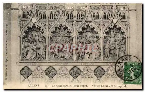 Cartes postales Amiens La Cathedrale Haut relief Vie de Saint Jean Baptise