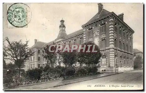 Ansichtskarte AK Amiens l&#39Hospice Saint Victor