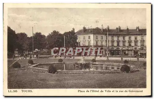 Cartes postales Tours Place de l&#39Hotel de Ville de la rue de Grammont