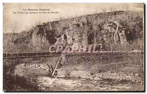 Cartes postales Le Morvan Illustre Les Roches Du Bournoux Et Pont Du Monthal