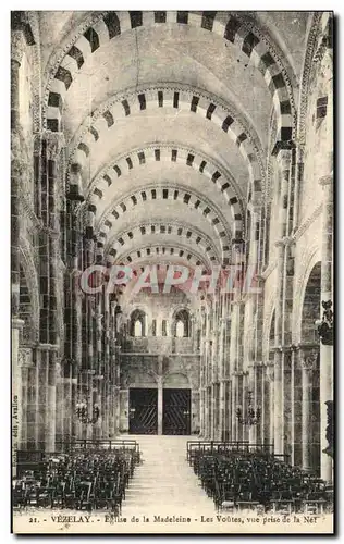 Cartes postales Vezelay Eglise De La Madeleine Les Voutes Vue prise de la nef