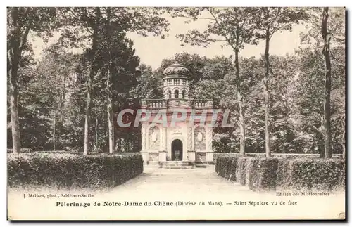 Ansichtskarte AK Pelerinage de Notre Dame du Chene Saint Sepulcre Vu de Face