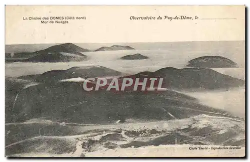 Cartes postales La Chaine Des Domes Mer De Nuages Observatoire Du Puy De Dome