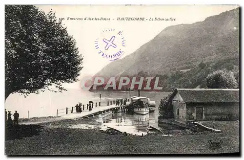 Ansichtskarte AK Environs d Aix les Bains Hauteconbe Le Debarcadere