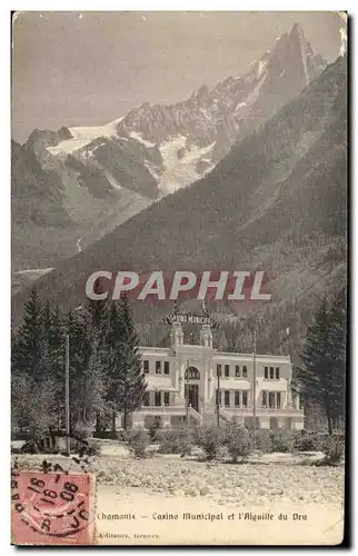 Cartes postales Chamonix Casino Municipal Et l&#39Aiguille Du Dru