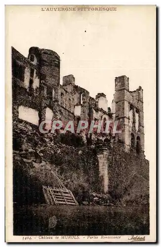 Cartes postales Chateau de Murols Partie Renassance