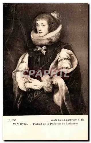 Cartes postales Musee Conde Chantilly Van Dyck Portrait De La Princesse De Barbancon