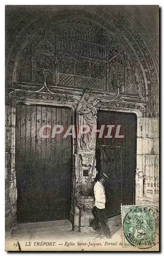 Cartes postales Le Treport Eglise Saint Jacques Portail