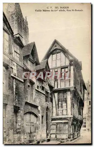 Ansichtskarte AK Rouen Vieille Maison Du 15eme siecle Rue St Romain