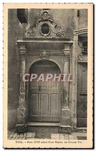 Cartes postales Toul Porte D&#39une Maison Rue General Foy