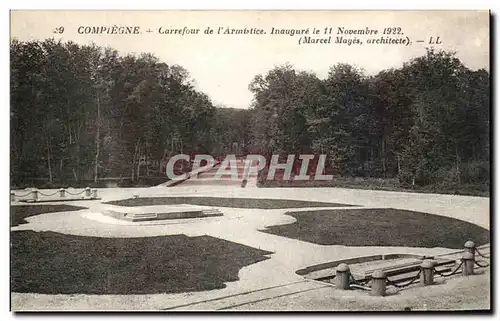 Ansichtskarte AK Compiegne Carrefour de l&#39Armistice Inaugure le 11 Novembre 1922 Militaria