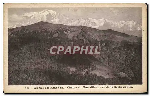 Ansichtskarte AK Au Col Des Aravis Chaine Du Mont Blanc vue de la Croix de Fer