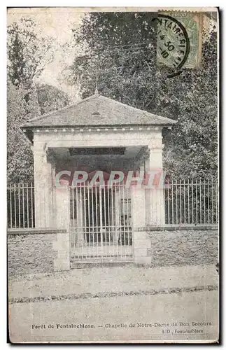 Cartes postales Fontainebleau Chapelle de Notre Dame de Bon Secours